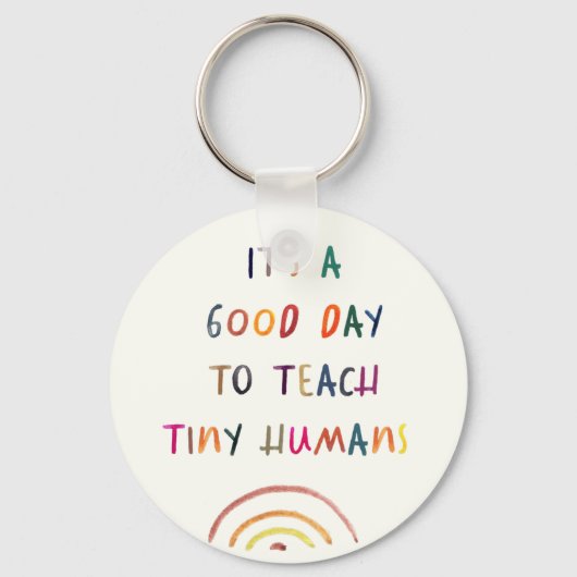 Leraar Goede Dag Kleine Humans Moderne Typografie Sleutelhanger (Voorkant)