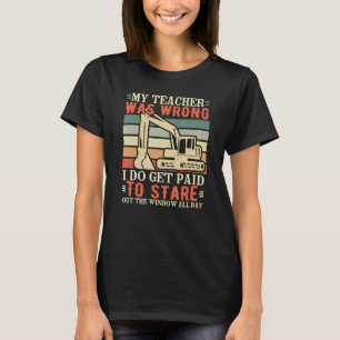 Leraar had ongelijk zware machine machinist graafm t-shirt