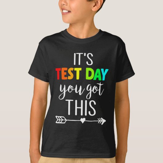 Leraar Het is testdag Je hebt deze testdag Stu T-shirt (Voorkant)