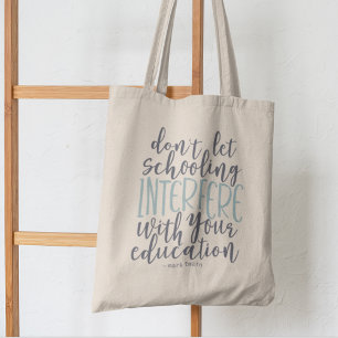 Leraar, Homeschool, Onderwijs Typografie Quote Tote Bag