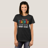 Leraar Ik Weet Dingen Aanpasbaar T-shirt (Voorkant volledig)