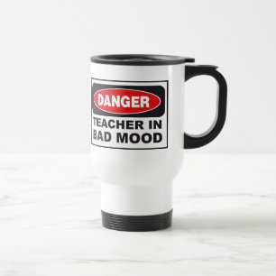 Leraar in Bad Mood Travel Mug Reisbeker