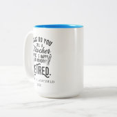 Leraar in ruste Hoofd van school pensionering Tweekleurige Koffiemok (Voorkant links)