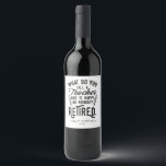 Leraar in ruste Hoofd van school pensionering Wijn Etiket<br><div class="desc">Grappig gepensioneerd leraar gezegde dat perfect is voor het cadeau voor je favoriete collega die een goed gevoel voor humor heeft. Het gezegde op dit moderne cadeau voor gepensioneerden zegt: "Hoe noem je een leraar die gelukkig is op maandag? Gepensioneerd." Voeg een naam toe door op de knop personaliseren boven...</div>