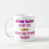 Leraar in ruste "Ink Sved Fingers" Ditto! Koffiemok (Links)