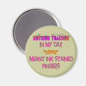 Leraar in ruste "Ink Sved Fingers" Ditto! Magneet (Voorkant / Achterkant)