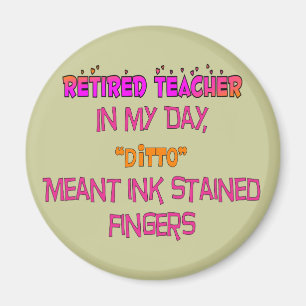 Leraar in ruste "Ink Sved Fingers" Ditto! Magneet