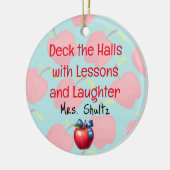 Leraar Kerst "Deck de Hallen" Keramisch Ornament (Links)