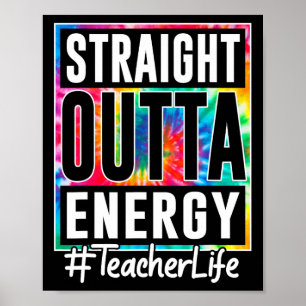 Leraar Komt Rechtstreeks Uit Energie Leraar Leven Poster