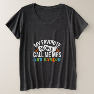Leraar Kunst Favoriete Mensen noemen me Carson Grote Maat T-shirt