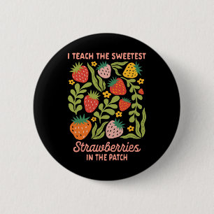 Leraar Lesgeven Ik Leer Zoetste Aardbeien In Ronde Button 5,7 Cm