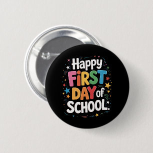 Leraar Leven Cadeau Gelukkige Eerste Dag Van Schoo Ronde Button 5,7 Cm