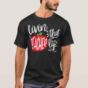 leraar leven leraar geschenk t-shirt