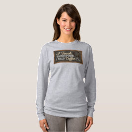 Leraar Leven Schoolbord Koffie T-shirt