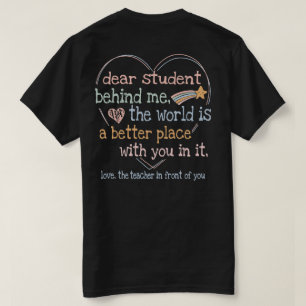 Leraar Lieve Student Achter Mij Hartliefde T-shirt