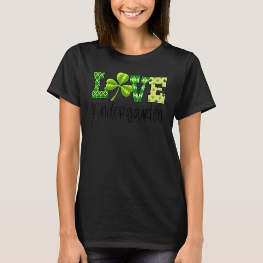 Leraar Love Kindergarten Funny Shamrock St Patric T-shirt (Voorkant)