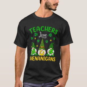 Leraar Love Shenanigans St Patrick Day Three Gnom T-shirt