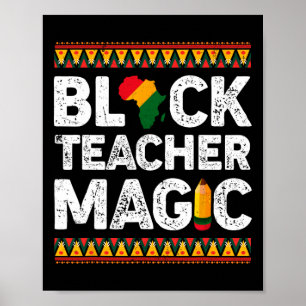 Leraar Magic Melanin Pride Zwart Geschiedenis Maan Poster