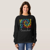 Leraar Middelbare School Tie Dye Waardering Terug Trui (Voorkant volledig)