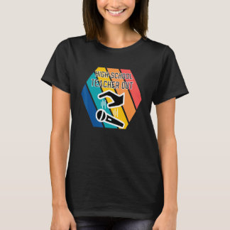Leraar Middelbare School Valt Microfoon Laat Waard T-shirt