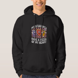 Leraar Mijn Leerlingen Hebben Een Pizza Van Mijn H Hoodie