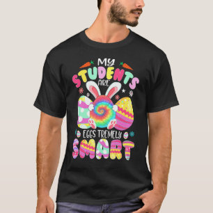 Leraar Mijn studenten zijn zeer slimme Eieren T-shirt