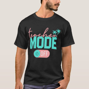 Leraar mode van Happy Last Day of School Summer B T-shirt