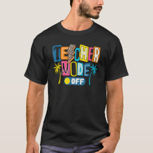 Leraar mode van Happy Last Day of School Summer B T-shirt