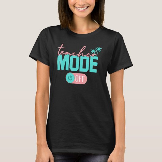 Leraar mode van Happy Last Day of School Summer B T-shirt (Voorkant)
