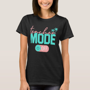 Leraar mode van Happy Last Day of School Summer B T-shirt