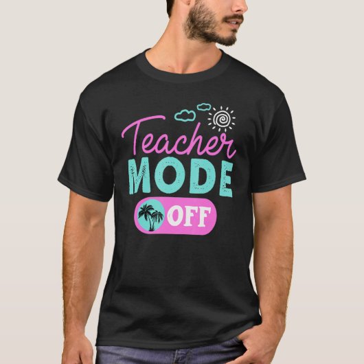 Leraar mode van Happy Last Day of School Summer B T-shirt (Voorkant)