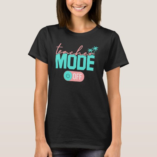 Leraar mode van Happy Last Day of School Summer B T-shirt (Voorkant)