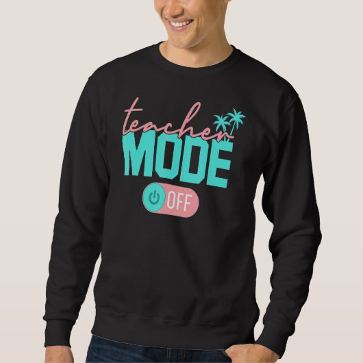 Leraar mode van Happy Last Day of School Summer B Trui (Voorkant)