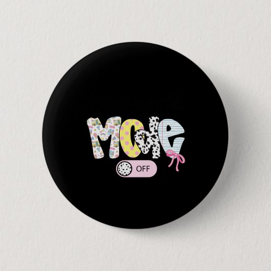 Leraar modus uit Grappig leraarsleven Ronde Button 5,7 Cm (Voorkant)