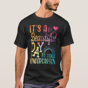 Leraar naar school Het is een mooie dag om Ki te l T-shirt