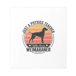 Leraar natuurkunde houdt van Weimaraner vintage ho Notitieblok