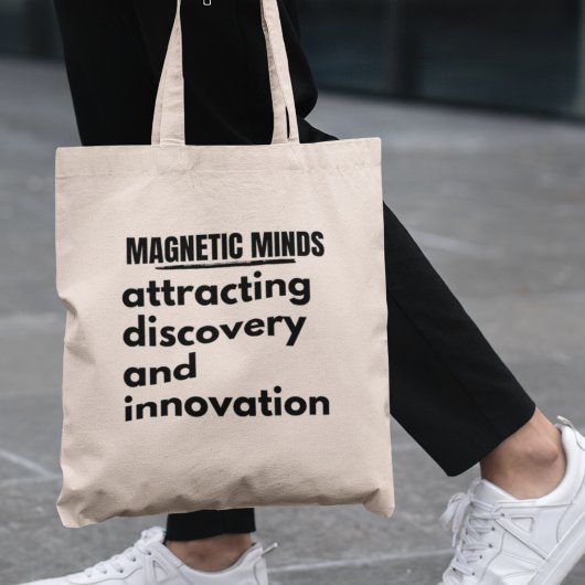 Leraar Natuurkunde Magnetic Minds Tote Bag