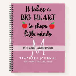 Leraar Neemt Een GROOT Hart Om Kleine Geesten te v Notitieboek
