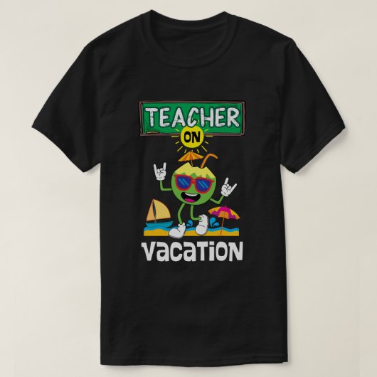 Leraar op vakantie t-shirt (Design voorkant)