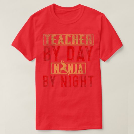 Leraar overdag Ninja 's nachts T-shirt (Design voorkant)