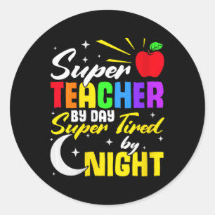 leraar overdag super moe door nacht leraar school ronde sticker