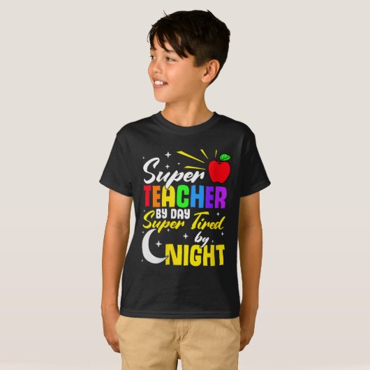 leraar overdag super moe door nacht leraar school t-shirt (Voorkant volledig)