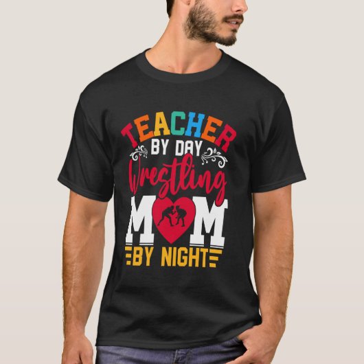Leraar overdag Worstelaar 's nachts T-shirt (Voorkant)