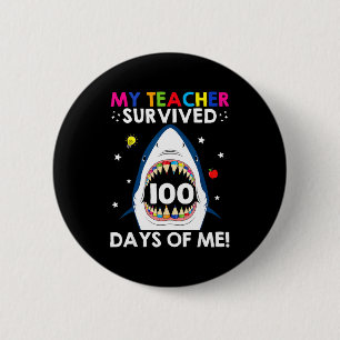 Leraar overleefde 100 dagen van grappige 100 dagen ronde button 5,7 cm