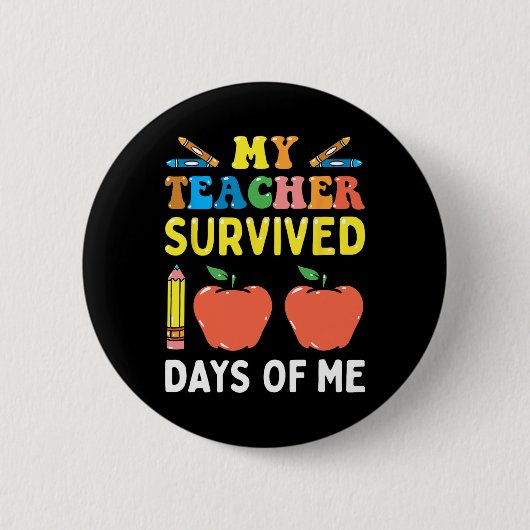 Leraar overleefde 100 dagen van Me Fun School Ronde Button 5,7 Cm (Voorkant)