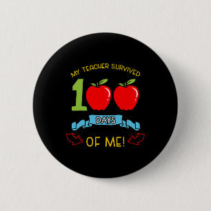 Leraar overleefde 100 dagen van ME kleuterschool s Ronde Button 5,7 Cm