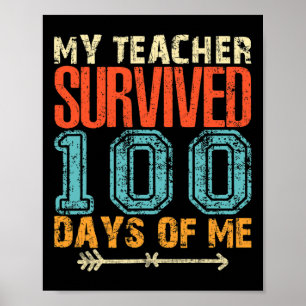 Leraar overleefde 100 Days of Me Fun 100 schooldag Poster