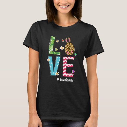 leraar paasdag leopard Love Teacher Life Bunny T-shirt (Voorkant)