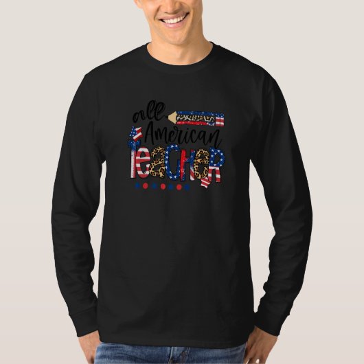 Leraar Patriottisch Alle Amerikaanse Leraar 4th va T-shirt (Voorkant)