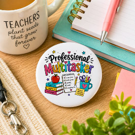 Leraar Professionele Multitasker  Ronde Button 5,7 Cm